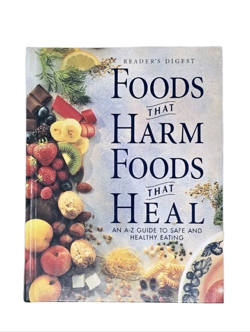 Vintage Readers Digest Foods That Harm Foods That Heal Healthy Eating Hardcover